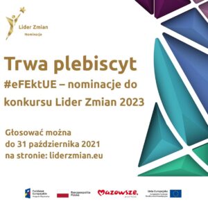 Wystartowało internetowe głosowanie na mazowieckie projekty w plebiscycie „#eFEktUE – nominacje do konkursu Lider Zmian 2023”!